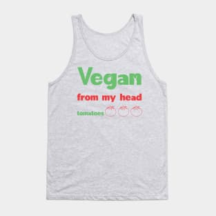 Vegan from my head to my toes Tank Top